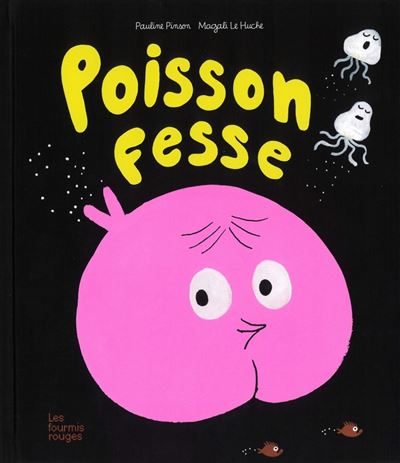 Couverture du livre Poisson-fesse, de Pauline Pinson 