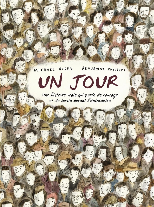 Couverture du livre Un jour, de Michael Rosen et Benjamin Philips