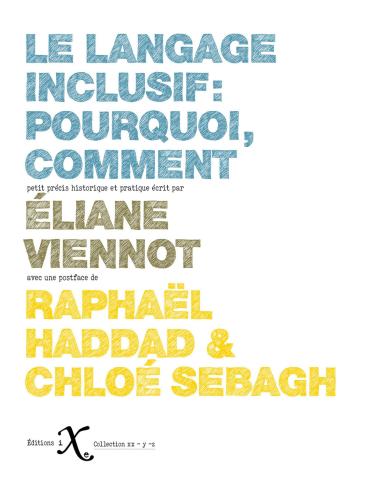 Couverture du livre Le langatge inclusif: Pourquoi, comment