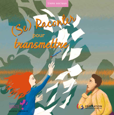 Brochure (Se) Raconter pour transmettre