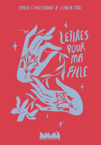 Couverture du livre Lettres pour ma fille