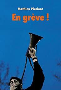 En grève!