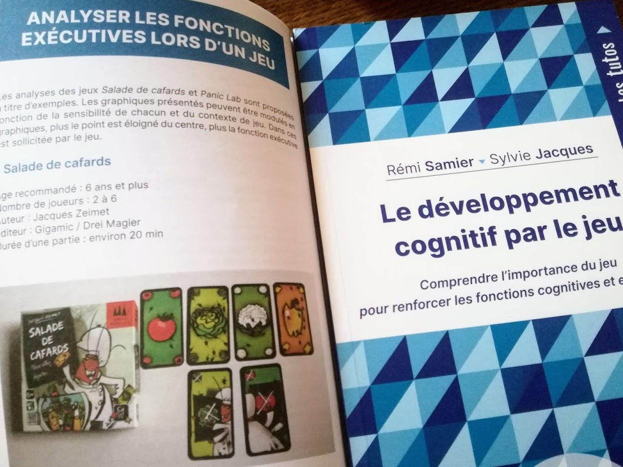 Le développement cognitif par le jeu. Comprendre l’importance du jeu pour renforcer les fonctions cognitives et exécutives - SAMIER R & JACQUES S., Tom Pousse, Paris, 2021