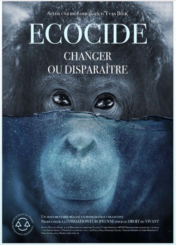 Ecocide, changer ou disparaître